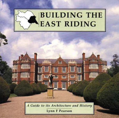 Cover of Building the East Riding