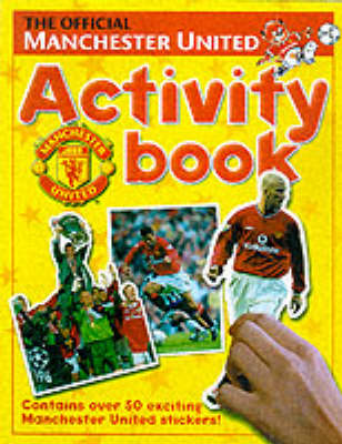 Book cover for The Official Manchester United Activity Book