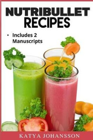 Cover of NutriBullet Recipes