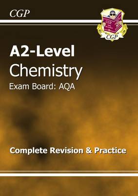 Book cover for A2-Level Chemistry AQA Complete Revision & Practice