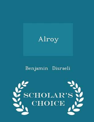 Book cover for Alroy - Scholar's Choice Edition