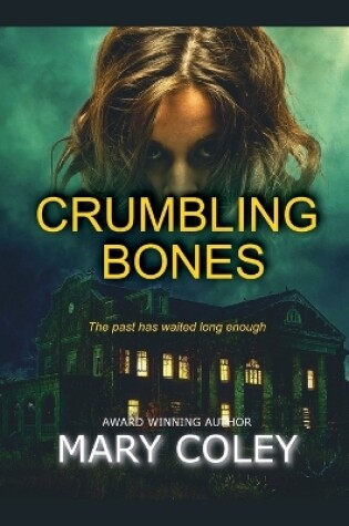 Cover of Crumbling Bones