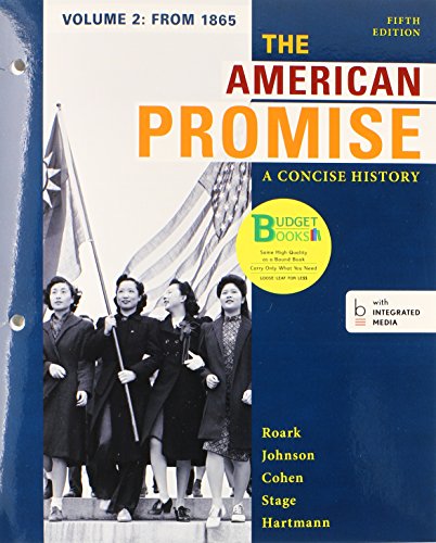 Book cover for Loose-Leaf Version of the American Promise: A Concise History 5e V2 & Launchpad for the American Promise: A Concise History 5e V2 (Access Card)