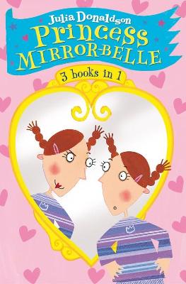 Book cover for The Princess Mirror-Belle Collection
