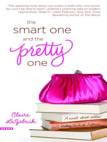 Book cover for The Smart One and the Pretty One