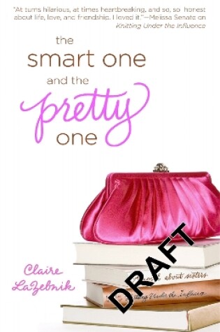 Cover of The Smart One And The Pretty One