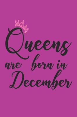 Book cover for Queens Are Born In December