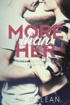 Book cover for More Than Her (More Than Series, Book 2)