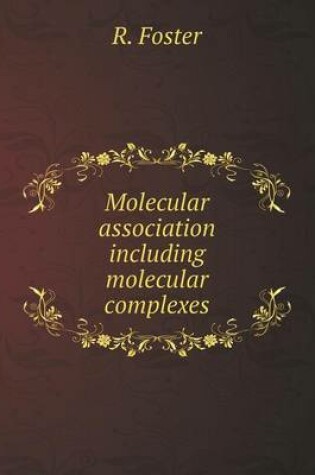 Cover of Molecular association including molecular complexes