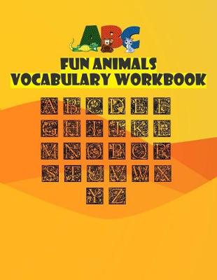 Book cover for ABC Fun Animals Vocabulary Workbook