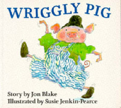 Book cover for Wriggly Pig