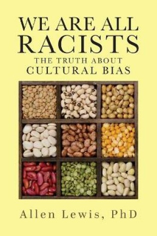 Cover of We are All Racists