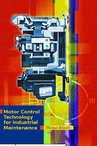 Cover of Motor Control Technology for Industrial Maintenance