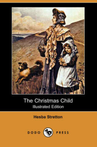 Cover of The Christmas Child(Dodo Press)