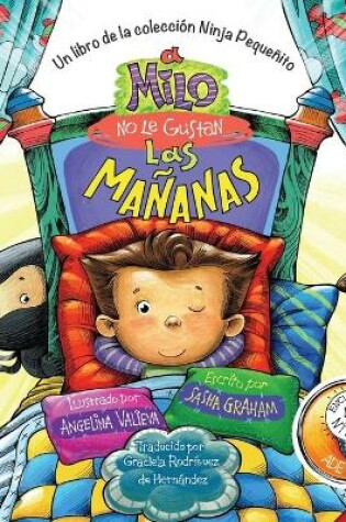 Cover of A Milo No Le Gustan las Mañanas