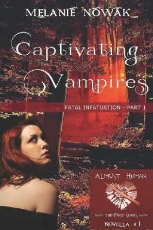 Cover of Captivating Vampires