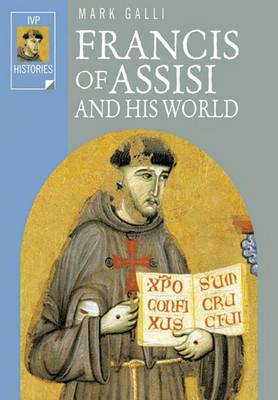 Book cover for Francis of Assisi and His World