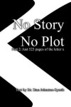 Book cover for No Story No Plot