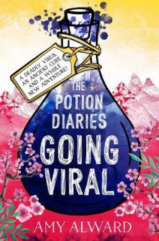 Cover of The Potion Diaries: Going Viral