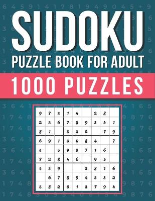 Book cover for Sudoku puzzle book for adult 1000 puzzles