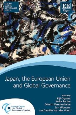 Cover of Japan, the European Union and Global Governance