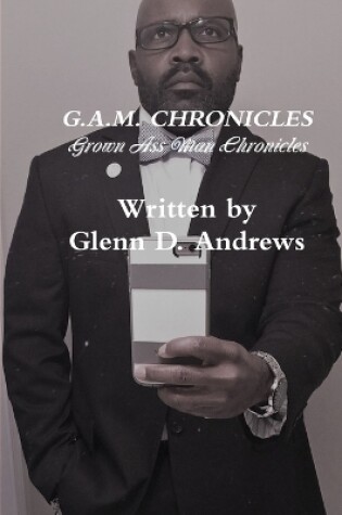 Cover of G.A.M. Chronicles