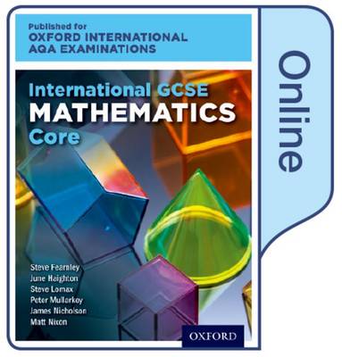 Book cover for International GCSE Mathematics Core Level for Oxford International AQA Examinations