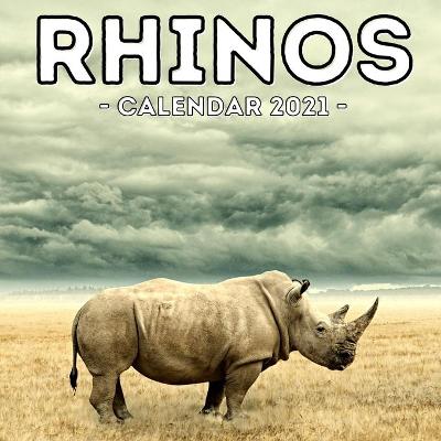 Book cover for Rhinos Calendar 2021