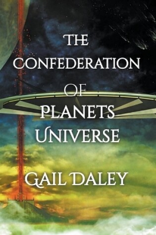 Cover of The Confederation of Planets Universe