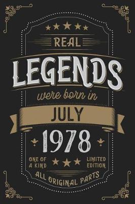 Book cover for Real Legends were born in July 1978