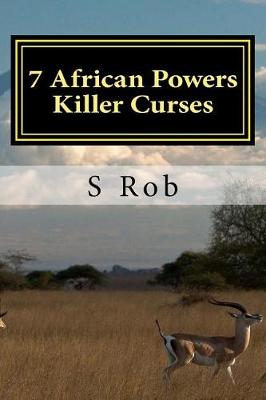 Book cover for 7 African Powers Killer Curses