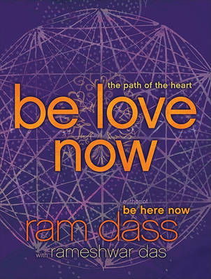 Book cover for Be Love Now