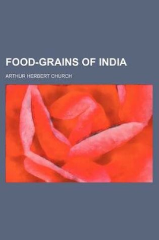 Cover of Food-Grains of India
