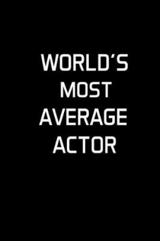 Cover of World's Most Average Actor