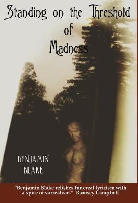 Book cover for Standing on the Threshold of Madness