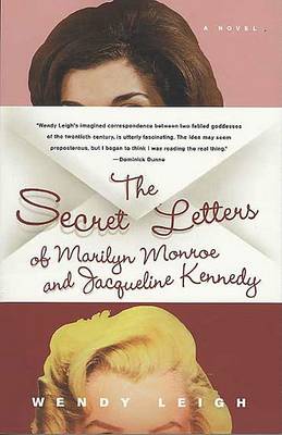 Book cover for The Secret Letters of Marilyn Monroe and Jacqueline Kennedy