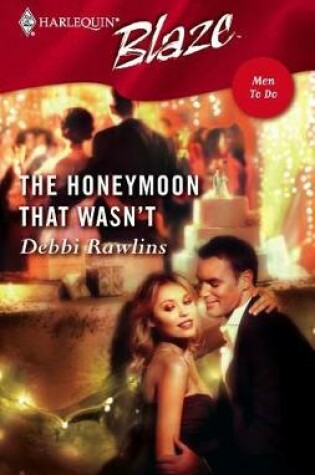 Cover of The Honeymoon That Wasn't