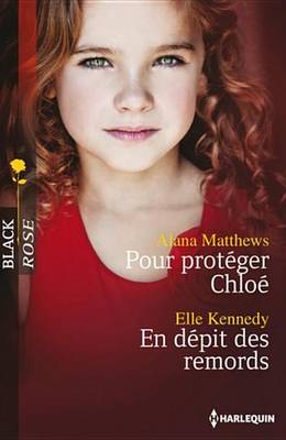 Book cover for Pour Proteger Chloe - En Depit Des Remords