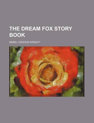 Book cover for The Dream Fox Story Book