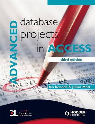 Book cover for Advanced Database Projects in Access 3rd Edition