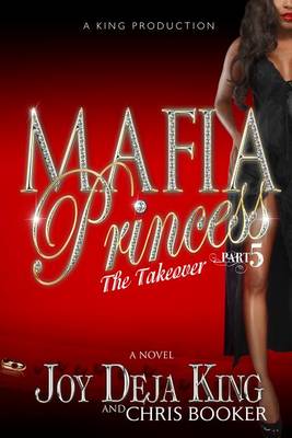Book cover for Mafia Princess, Part 5