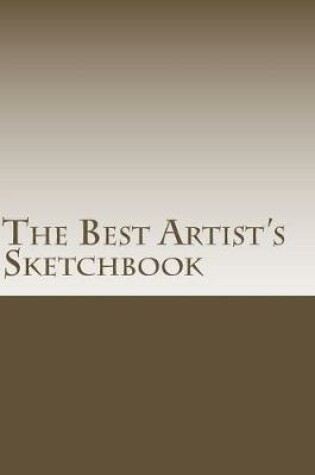 Cover of The Best Artist's Sketchbook