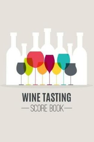 Cover of Wine Tasting Score Book