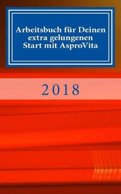 Cover of Arbeitsbuch f r Deinen extra gelungenen Start mit AsproVita