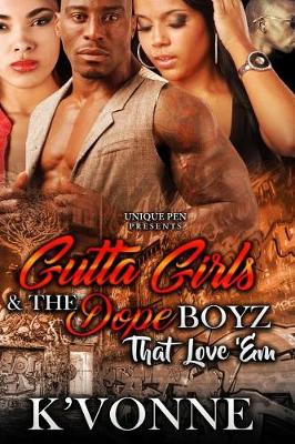 Book cover for Gutta Gurls & the Dope Boyz That Love 'em