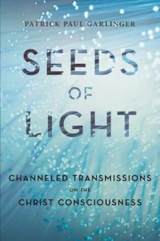 Cover of Seeds of Light