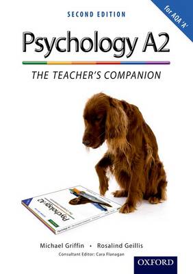 Book cover for The Complete Companions: A2 Teacher's Companion for AQA A Psychology