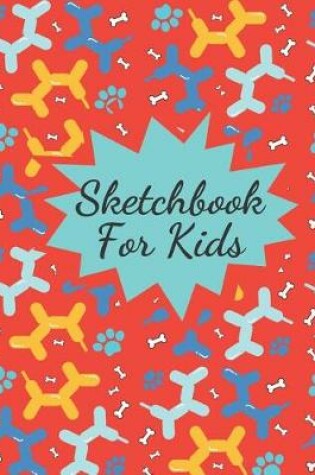 Cover of Sketchbook for Kids