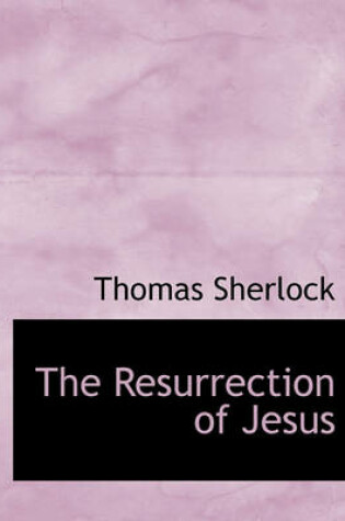 Cover of The Resurrection of Jesus