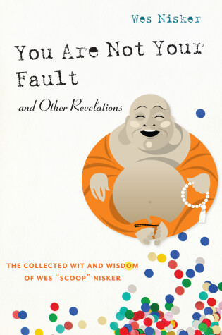 Cover of You Are Not Your Fault And Other Revelations